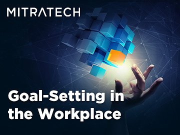 Goal-Setting in the Workplace