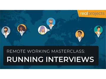 Remote Working Masterclass: Running Interviews