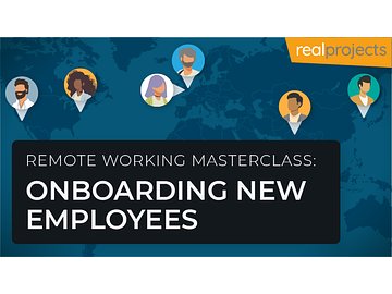 Remote Working Masterclass: Onboarding New Employees