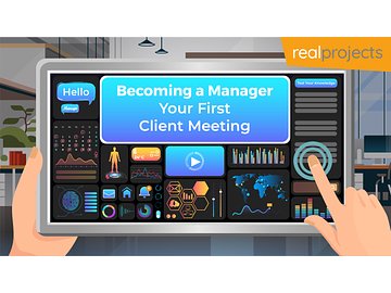 Becoming a Manager: Your First Client Meeting