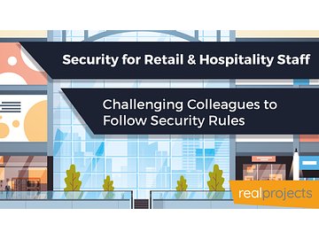 Security for Retail and Hospitality Staff: Challenging Colleagues to Follow Safety Rules