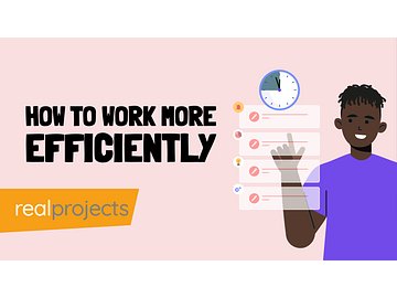 Time Management: How To Work More Efficiently