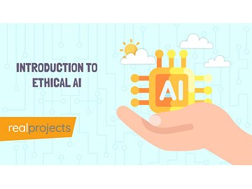 Introduction to Ethical AI