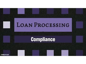 Loan Processing: 03. Compliance