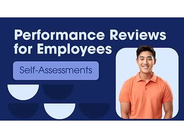 Performance Reviews for Employees: Self-Assessments