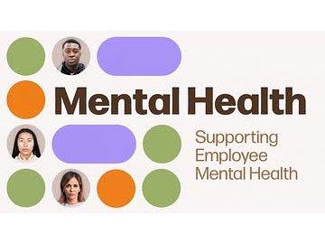 Mental Health: Supporting Employee Mental Health