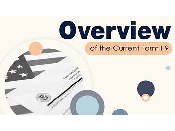Overview of the Current Form I-9
