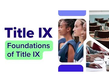 Title IX: 01. Foundations of Title IX