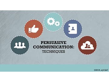 Persuasive Communication: 02. Techniques