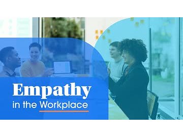 Empathy in the Workplace