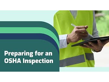 Preparing for an OSHA Inspection