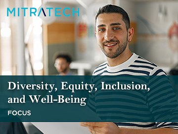 diversity-equity-inclusion-and-well-being-focus-3