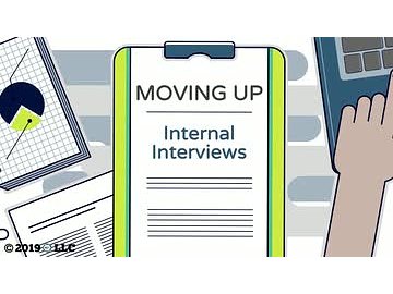 Moving Up: 03. Internal Interviews