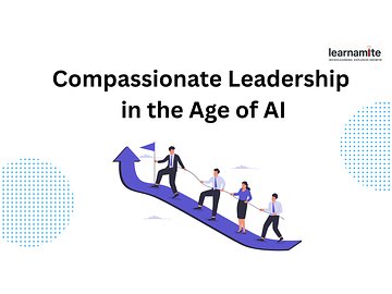 Compassionate Leadership in the Age of AI