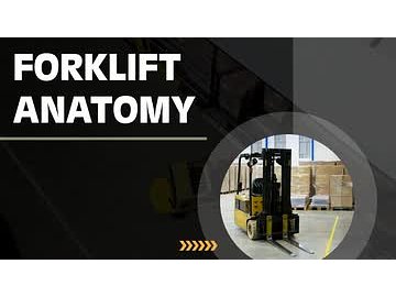 Forklift Anatomy