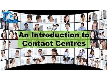 An Introduction to Contact Centres