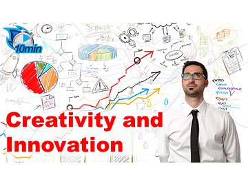 Creativity and Innovation