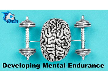 Developing Mental Endurance