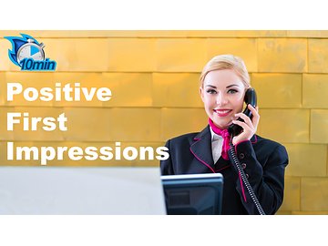 Positive First Impressions