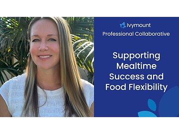 supporting-mealtime-success-and-food-flexibility