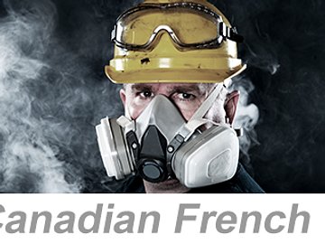 Personal Protective Equipment (PPE): Respiratory Protection (Canadian French) Équipement de protection individuelle (ÉPI) : Protection respiratoire