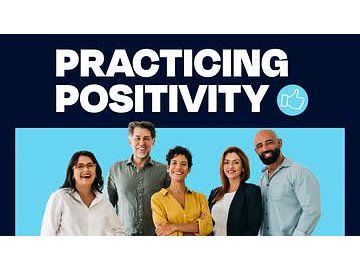 Practicing Positivity