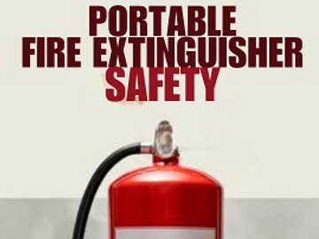 Portable Fire Extinguisher Safety