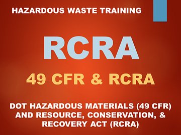 DOT Hazardous Materials (49 CFR) and RCRA Hazardous Waste (2026)