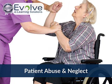 Patient Abuse & Neglect
