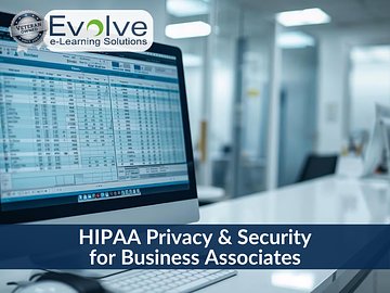 HIPAA Privacy & Security for Business Associates