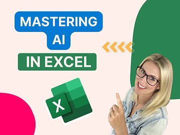 Mastering AI in Excel
