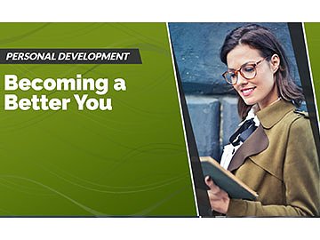 Personal Development: Becoming a Better You