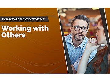 Personal Development: Working With Others