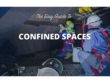 The Easy Guide to Confined Space