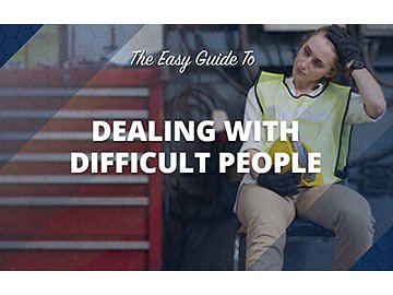 The Easy Guide to Dealing With Difficult People