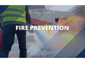 The Easy Guide to Fire Prevention