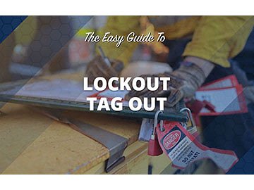 The Easy Guide to Lockout Tag Out