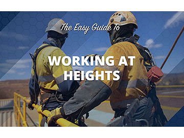 The Easy Guide to Working at Heights