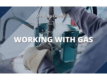 The Easy Guide to Working With Gas