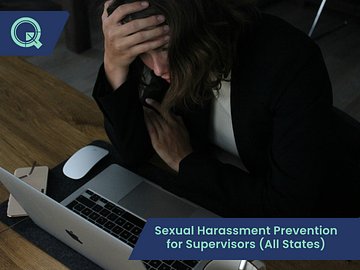 Sexual Harassment Prevention Training for Supervisors (All 50 States)