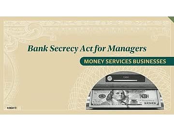 Bank Secrecy Act for Managers: 04. Money Services Businesses