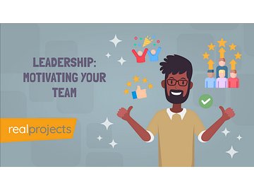 Leadership: Motivating Your Team