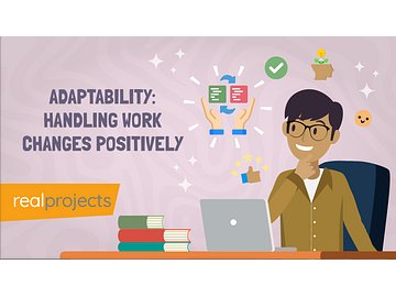 Adaptability: Handling Work Changes Easily