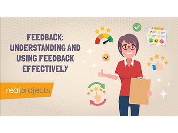 Feedback: Understanding and Using Feedback Effectively