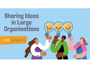 Sharing Ideas in Large Organisations