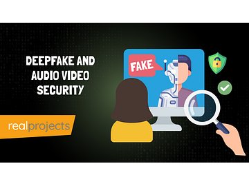 Deepfake And Audio Video Security