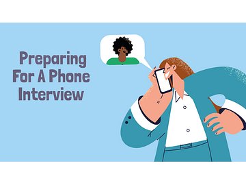Job Interviews: Preparing for a Phone Interview