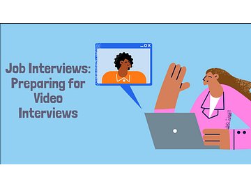 Job Interviews: Preparing for a Video Interview