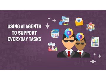 Using AI Agents to Support Everyday Tasks