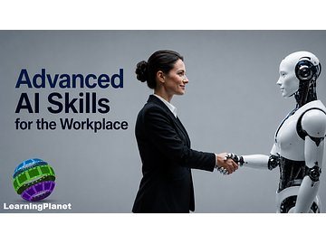 Advanced AI Skills for the workplace